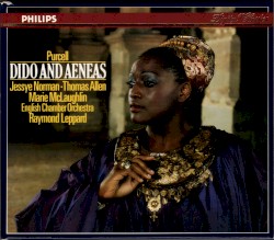 Dido and Aeneas by Purcell ;   Jessye Norman ,   Thomas Allen ,   Marie McLaughlin ,   English Chamber Orchestra ,   Raymond Leppard