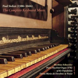 The Complete Keyboard Music by Paul Siefert