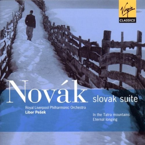 Slovak Suite / In the Tatra Mountains / Eternal Longing