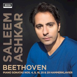 Piano Sonatas nos. 4, 9, 18, 25 & 29 Hammerklavier by Beethoven ;   Saleem Ashkar
