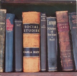 Social Studies by Carla Bley