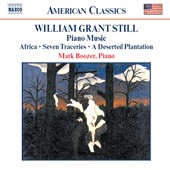 Piano Music by William Grant Still ;   Mark Boozer