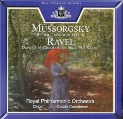 Mussorgsky: Bilder einer Ausstellung / Ravel: Daphnis et Chloé: Suite nr. 2 “La Valse” by Mussorgsky ,   Ravel ;   Royal Philharmonic Orchestra ,   Jean‐Claude Casadesus