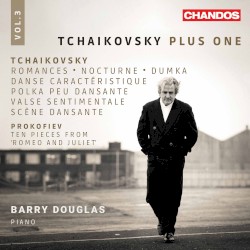 Tchaikovsky Plus One, Vol. 3 by Tchaikovsky ,   Prokofiev ;   Barry Douglas