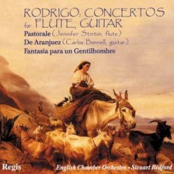 Rodrigo: Concertos for Flute, Guitar by Joaquín Rodrigo ,   Jennifer Stinton ,   Carlos Bonnell ,   English Chamber Orchestra  &   Steuart Bedford