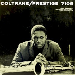 Coltrane by The John Coltrane Sextet