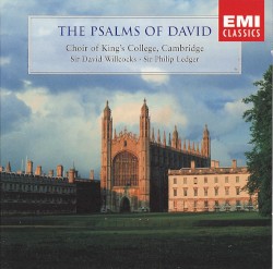 Ths Psalms of David by דָּוִד ;   Choir of King’s College, Cambridge  &   Sir David Willcocks