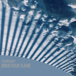 February by Jonathan Kane