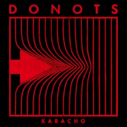 Karacho by Donots