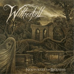 Nocturnes and Requiems by Witherfall