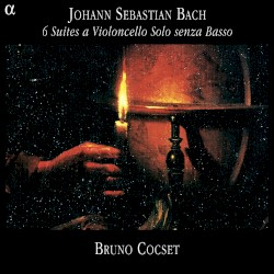 6 Suites a Violoncello Solo senza Basso by Johann Sebastian Bach ;   Bruno Cocset