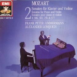 Sonatas for Violin & Piano Vol 2 K 306, 302, 296 & 377 by Wolfgang Amadeus Mozart ;   Frank Peter Zimmermann  &   Alexander Lonquich