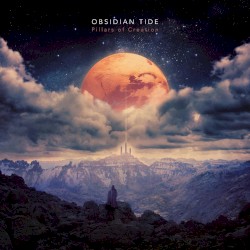Pillars of Creation by Obsidian Tide
