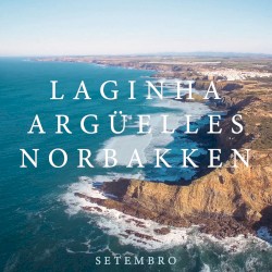Setembro by Laginha ,   Argüelles ,   Norbakken