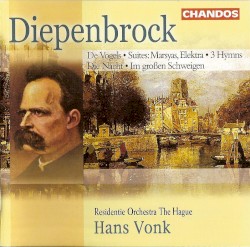 Orchestral Works and Symphonic Songs by Alphons Diepenbrock ;   Residentie Orchestra The Hague ,   Hans Vonk