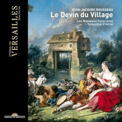 Le Devin du Village by Jean-Jacques Rousseau
