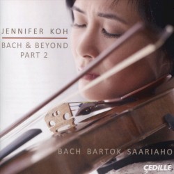 Bach & Beyond, Part 2 by Bach ,   Bartók ,   Saariaho ;   Jennifer Koh