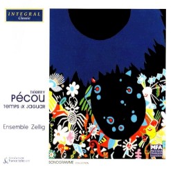 Temps iX jaguar by Thierry Pécou ;   Ensemble Zellig