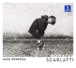 Sonatas by Domenico Scarlatti ;   Jean Rondeau