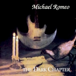 The Dark Chapter by Michael Romeo