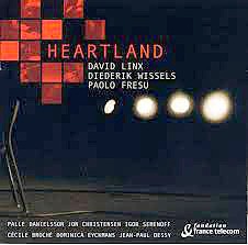 Heartland by David Linx ,   Diederik Wissels ,   Paolo Fresu