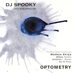 Optometry by DJ Spooky
