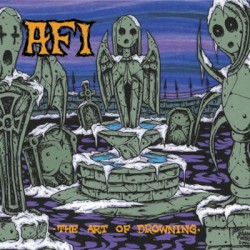 The Art of Drowning by AFI