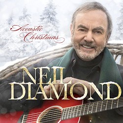 Acoustic Christmas by Neil Diamond