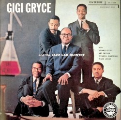 Gigi Gryce and the Jazz Lab Quintet by Gigi Gryce