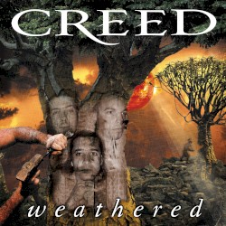 Weathered by Creed