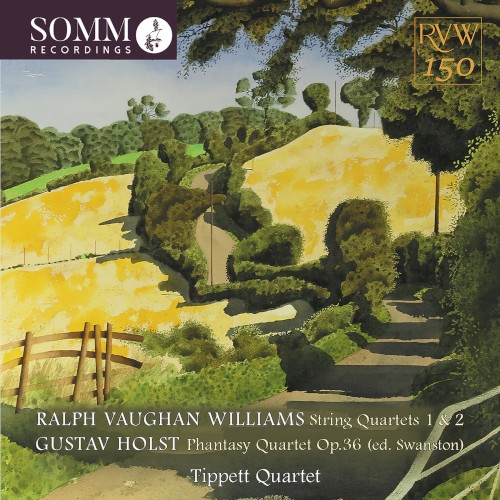 Vaughan Williams: String Quartets 1 & 2 / Holst: Phantasy Quartet, op. 36