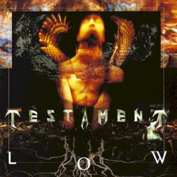Low by Testament