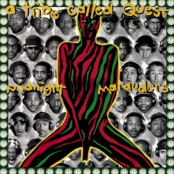 Midnight Marauders by A Tribe Called Quest