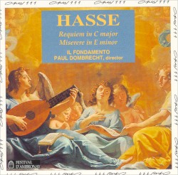 Requiem in C major / Miserere in E minor by Hasse ;   Il Fondamento ,   Paul Dombrecht
