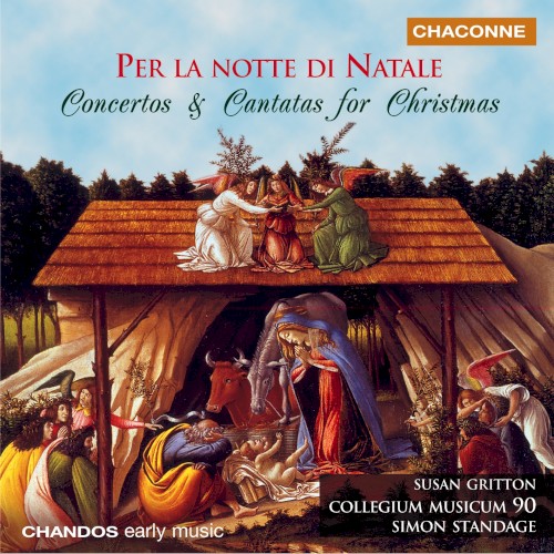 Per la notte di Natale: Concertos & Cantatas for Christmas