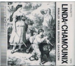 Linda di Chamounix by Gaetano Donizetti ;   Margherita Rinaldi ,   Alfredo Kraus ,   Renato Bruson ,   Gianandrea Gavazzeni