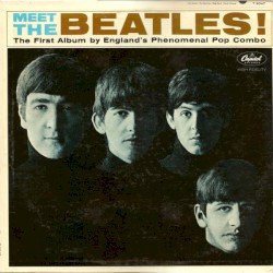 Meet The Beatles! by The Beatles