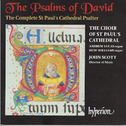 Psalms of David - The Complete St Paul's Cathedral Psalter by דָּוִד ;  John Scott ,   Andrew Lucas  &   Huw Tregelles Williams