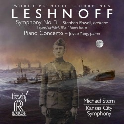 Leshnoff: Symphony no. 3; Piano Concerto by Jonathan Leshnoff ;   The Kansas City Symphony  &   Michael Stern
