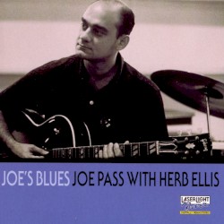 Joe's Blues by Joe Pass  with   Herb Ellis