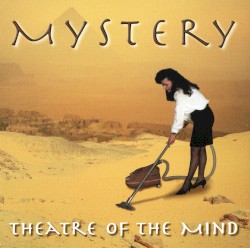Theatre of the Mind by Mystery