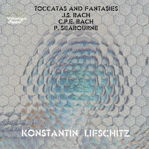 Toccatas and Fantasies