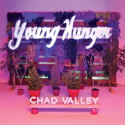 Young Hunger by Chad Valley