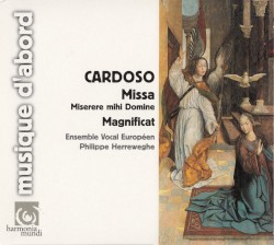 Missa “Miserere mihi Domine” / Magnificat by Cardoso ;   Ensemble vocal européen ,   Philippe Herreweghe