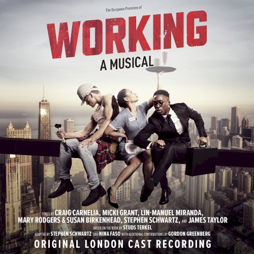 Working: A Musical (Original London Cast Recording)