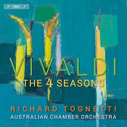 The 4 Seasons by Vivaldi ;   Australian Chamber Orchestra ,   Richard Tognetti