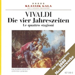 Die vier Jahreszeiten by Vivaldi ;   Zagreber Solisten ,   Antonio Janigro