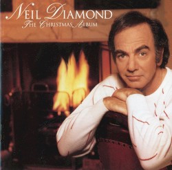 The Christmas Album by Neil Diamond