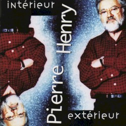 Interieur by Pierre Henry