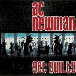 Get Guilty by AC Newman